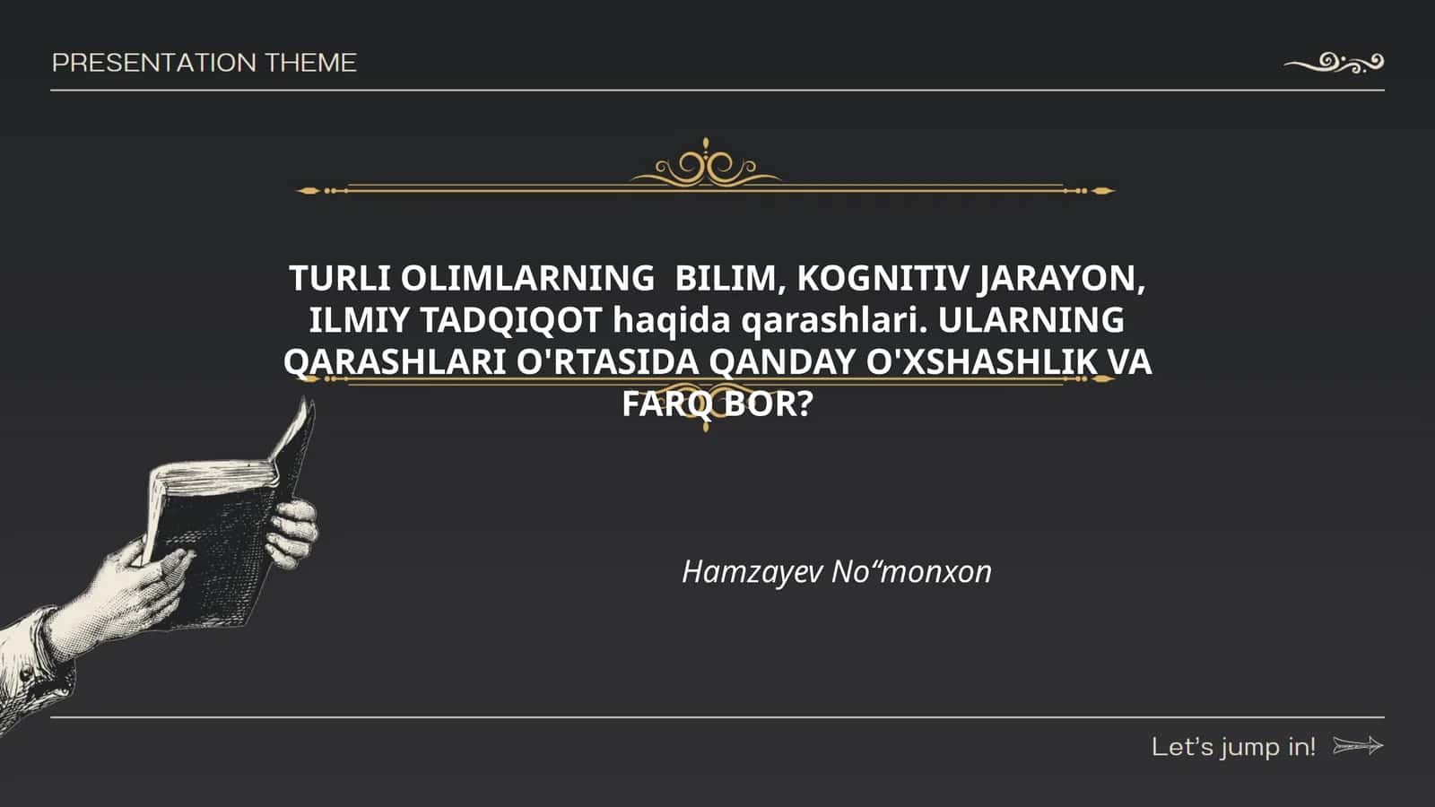 Turlik olimlarining bilimgacha bo‘lgan qarashlari 1