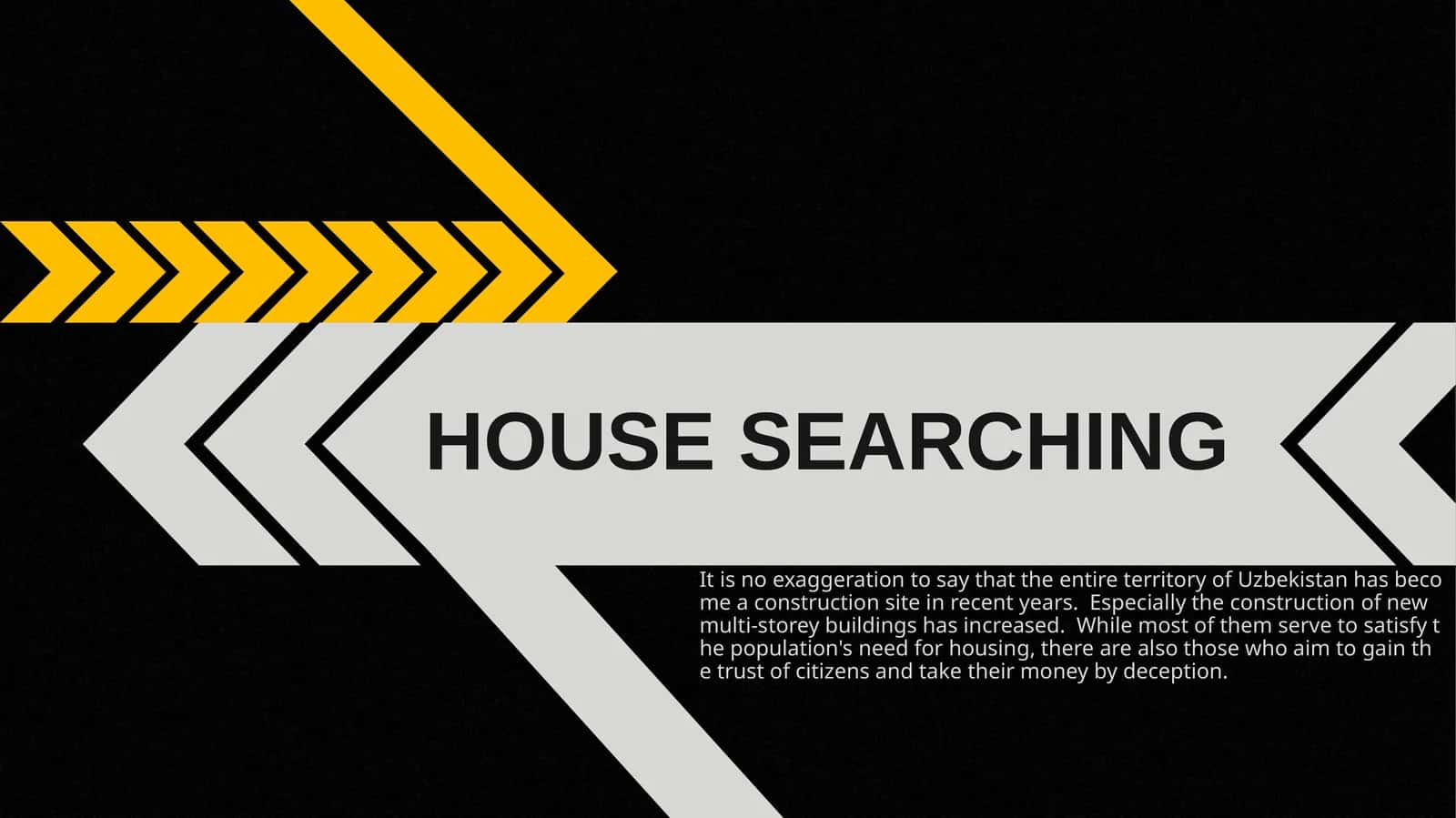 HOUSE SEARCHING 1