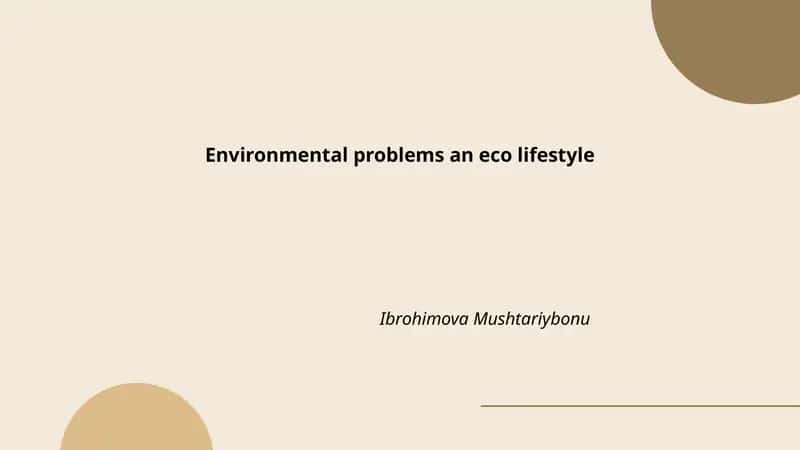 Environmental problems an eco lifestyle 1