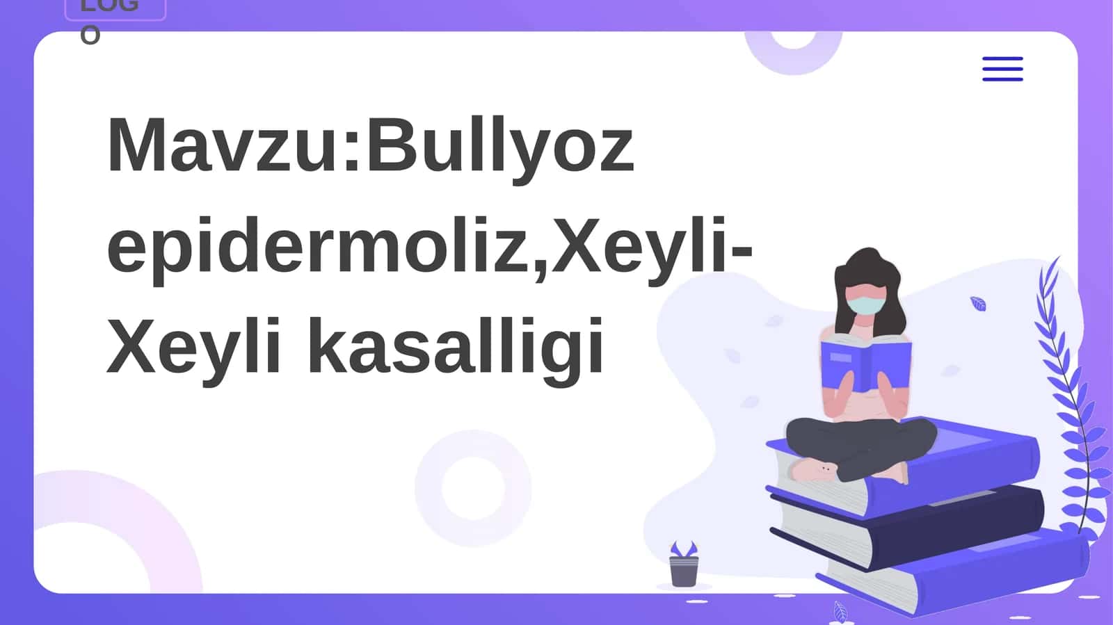 Bullyozepidermoliz, Xeyli-Xeylikasalligi 1