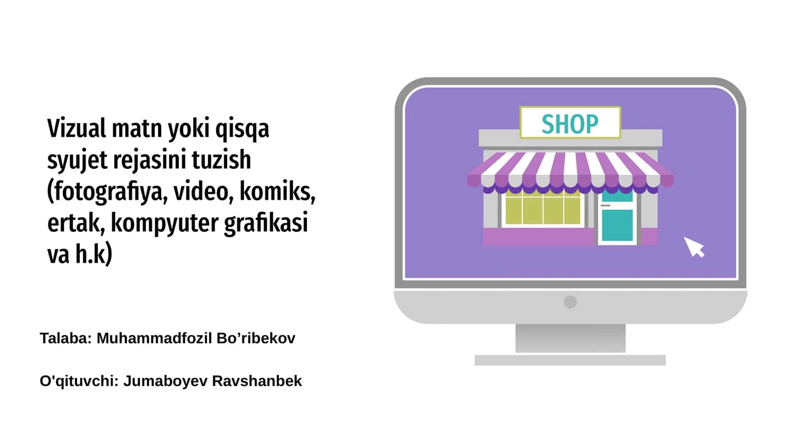 Vizual matn yoki qisqa syujet rejasini tuzish 1