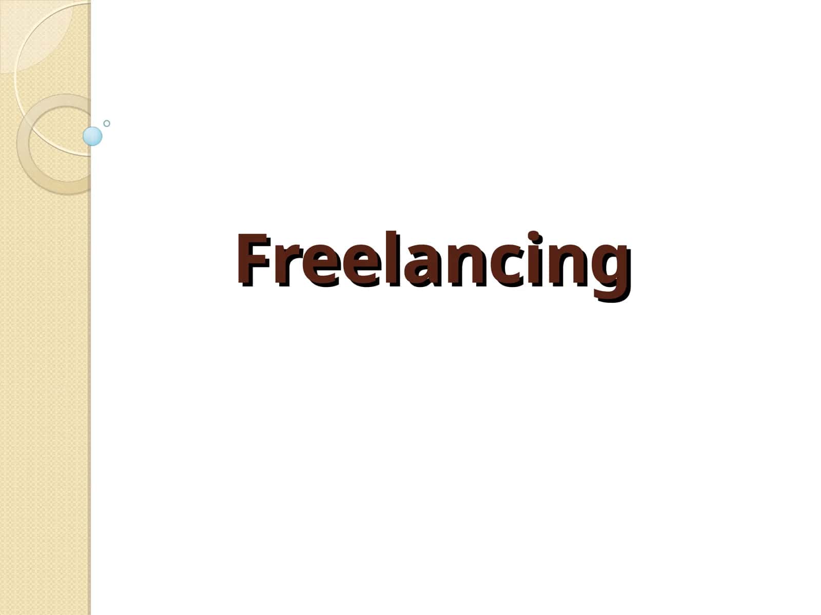 Freelancing 1
