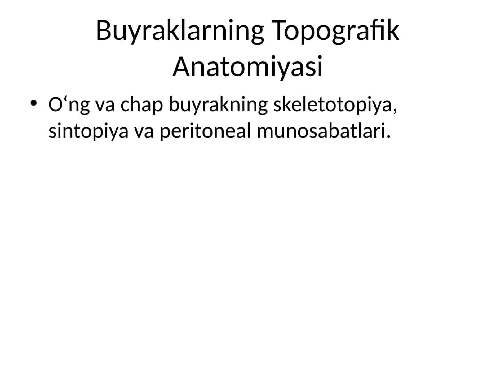 Buyraklarning Topografik Anatomiyasi 1