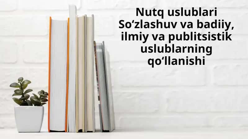 Og`zaki so`zlashuv uslubi 1