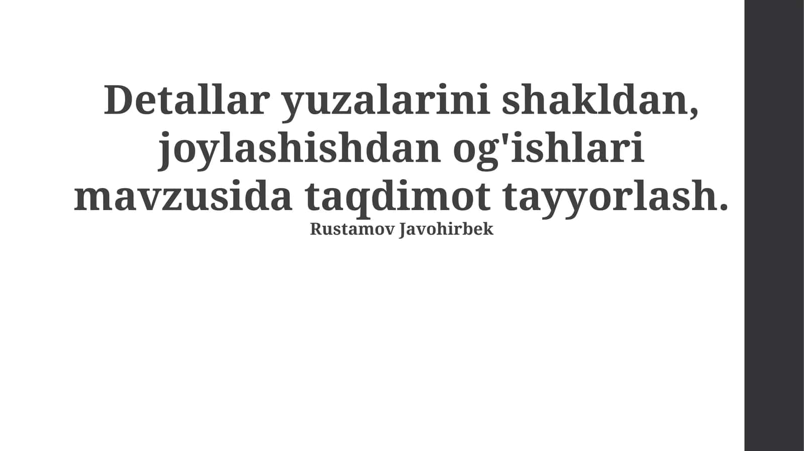 Detallar yuzalarini shakldan, joylashishdan og'ishlari 1