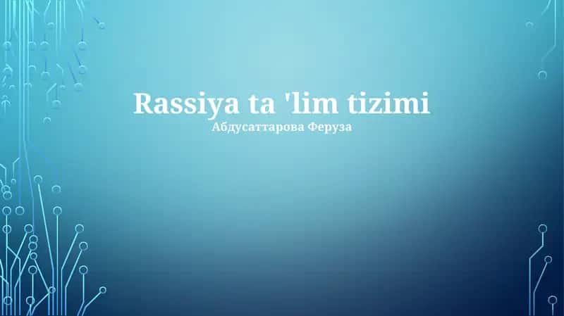 Rossiya ta'lim tizimi 1