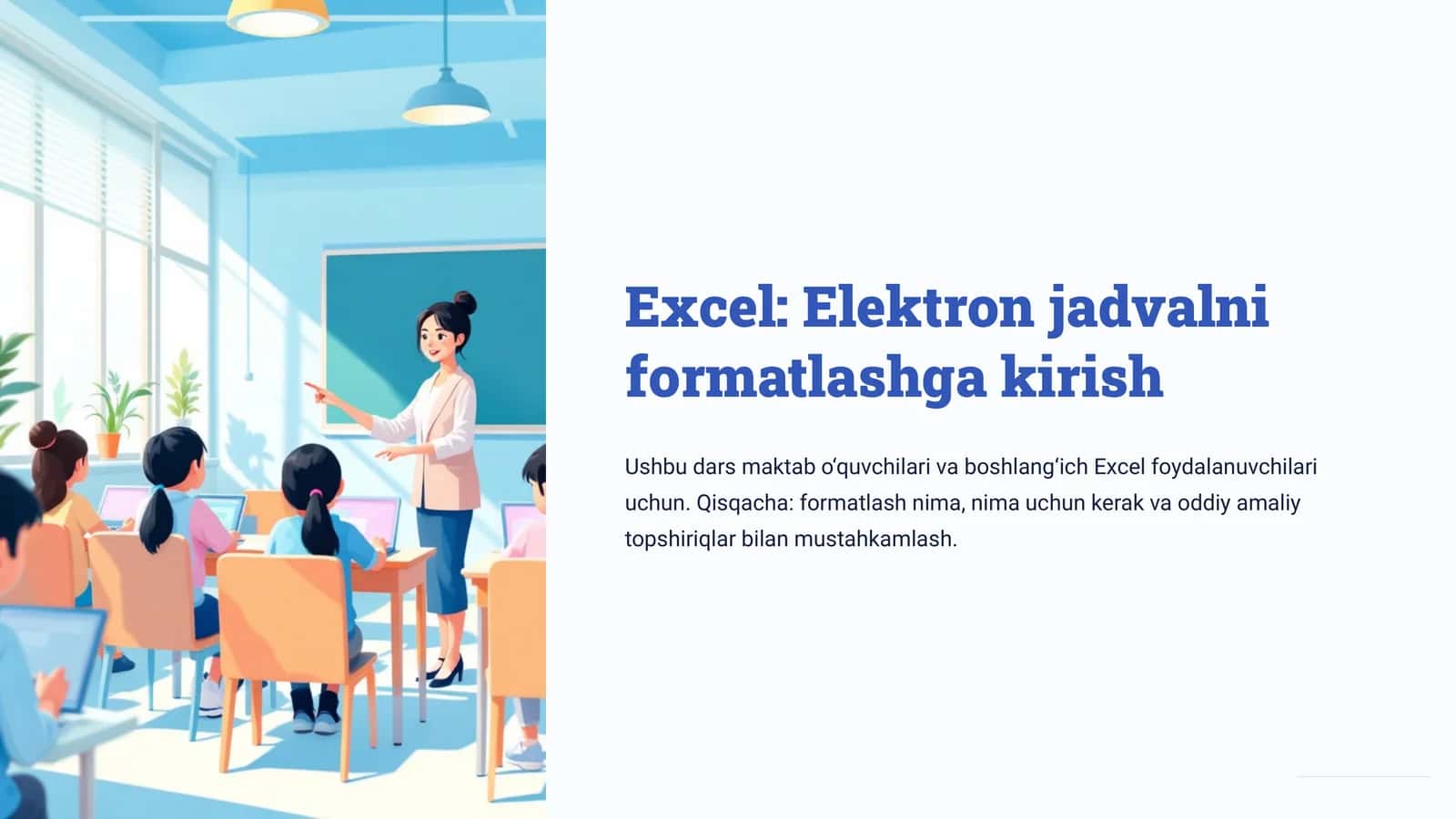 Excel: Elektron jadvalni formatlashga kirish 1