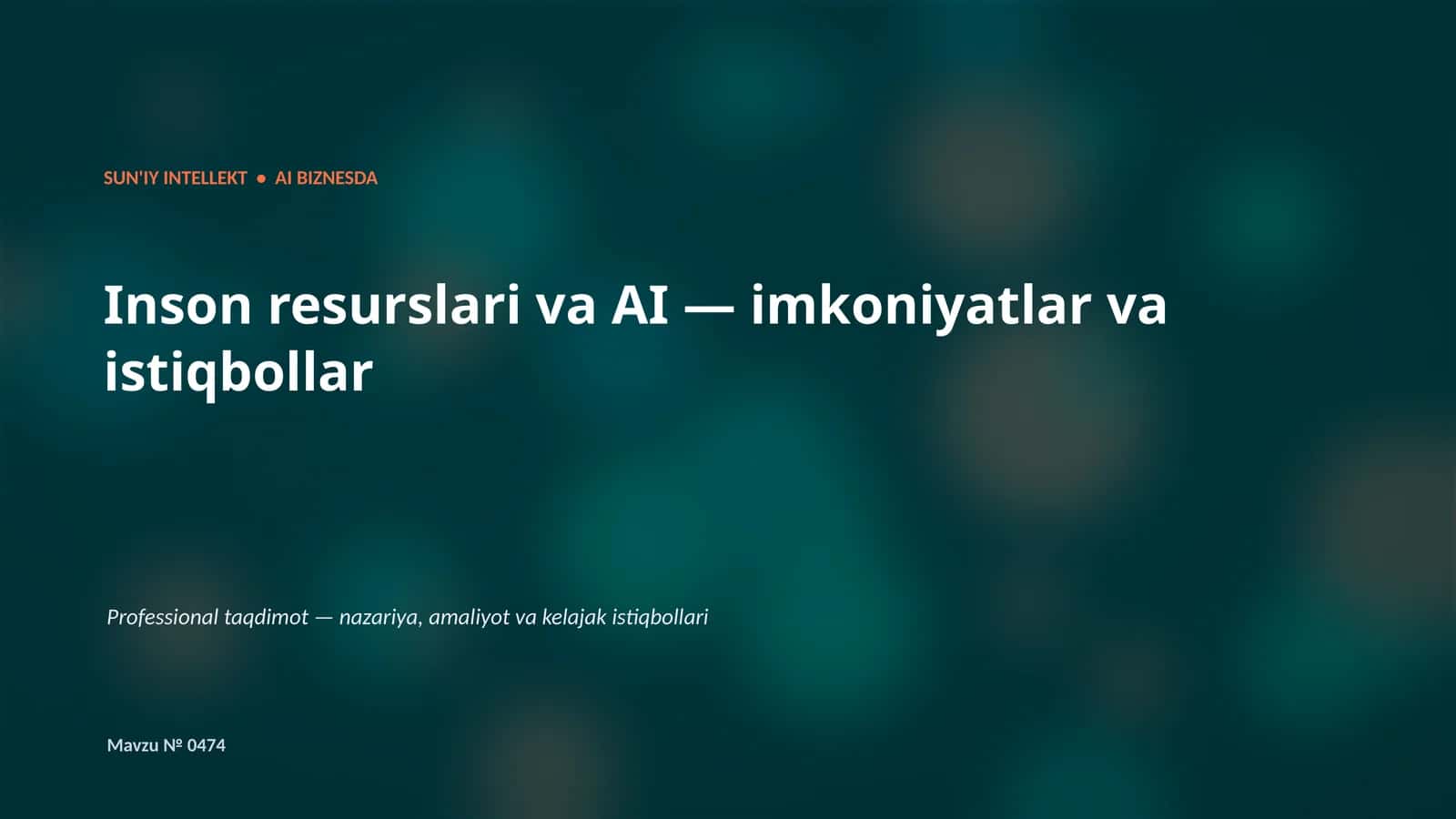 SUN'IY INTELLEKT • AI BIZNESDA 1