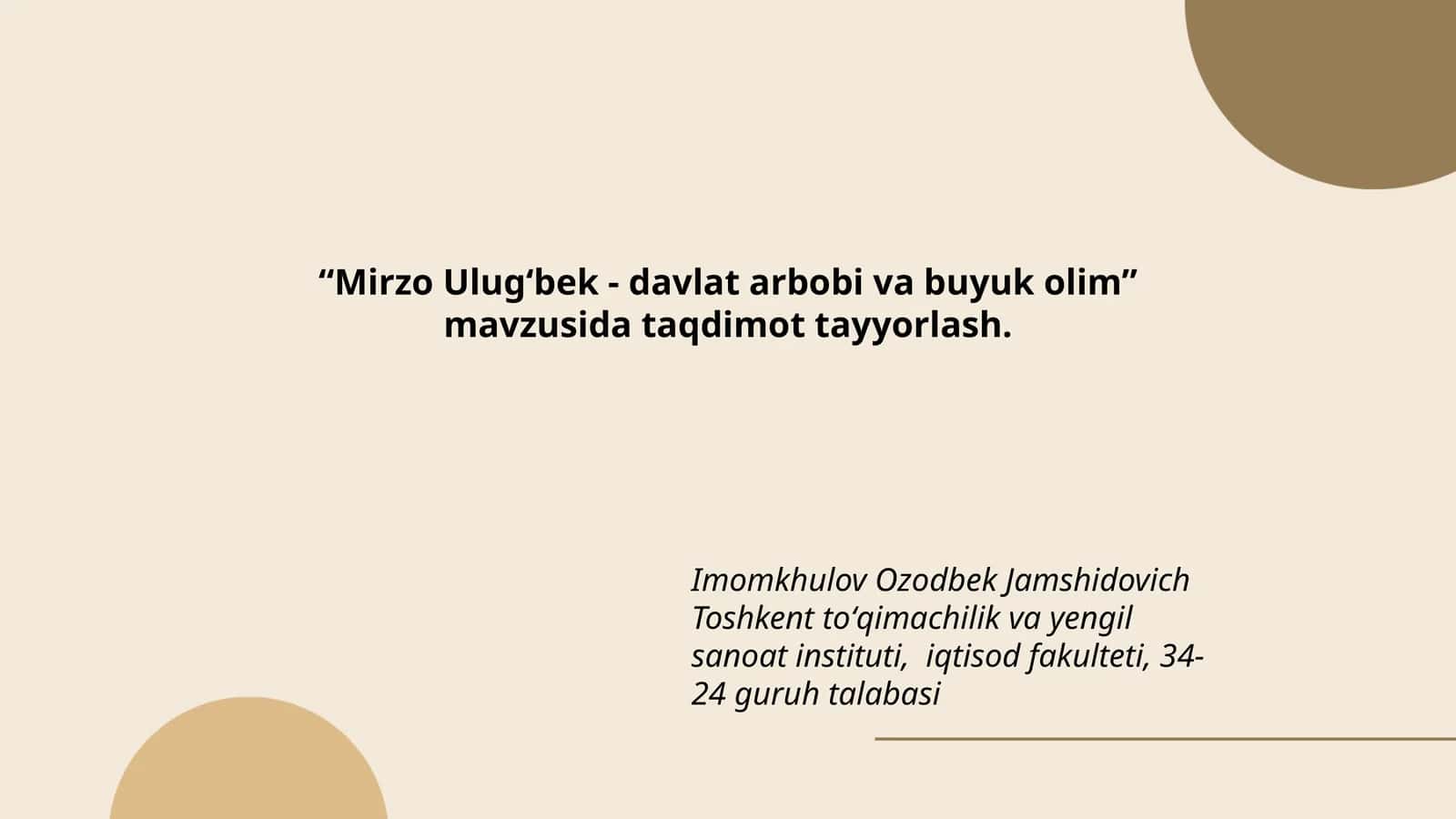 Mirzo Ulug‘bek - davlat arbobi va buyuk olim 1