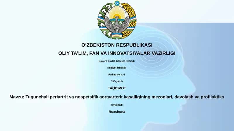 Tugunchali periartrit va nospetsifik aortaarterit kasalligining mezonlari, davolash va profilaktiks 1