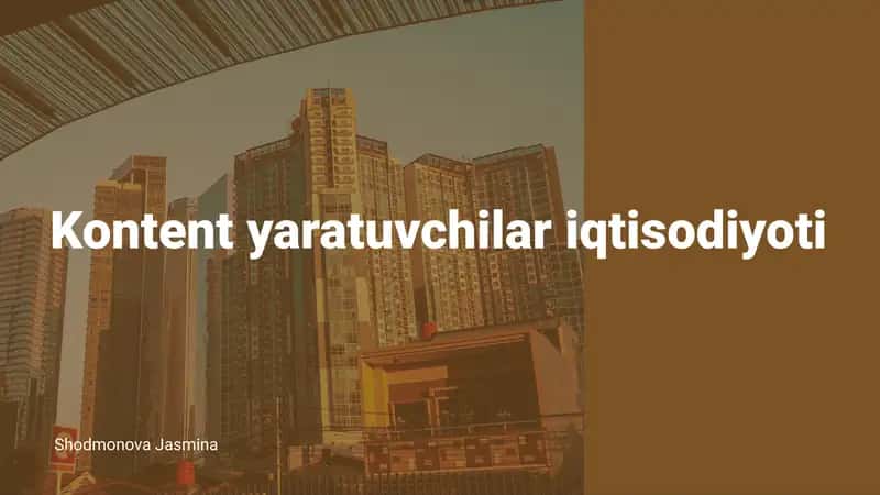 Kontent Yaratuvchilar Iqtisodiyoti 1