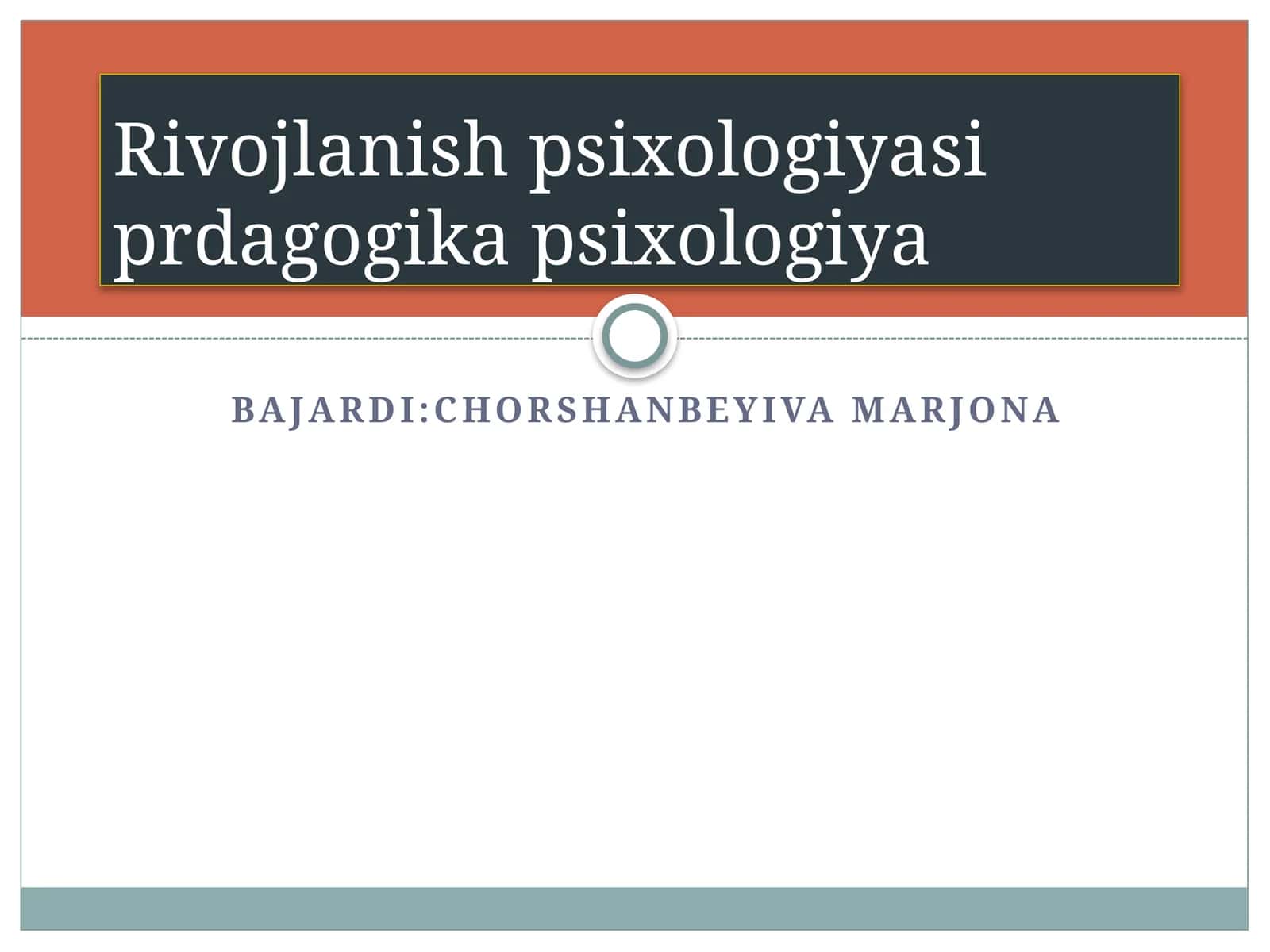 RIVOJLANISH PSIXOLOGIYASIGA KIRISH 1