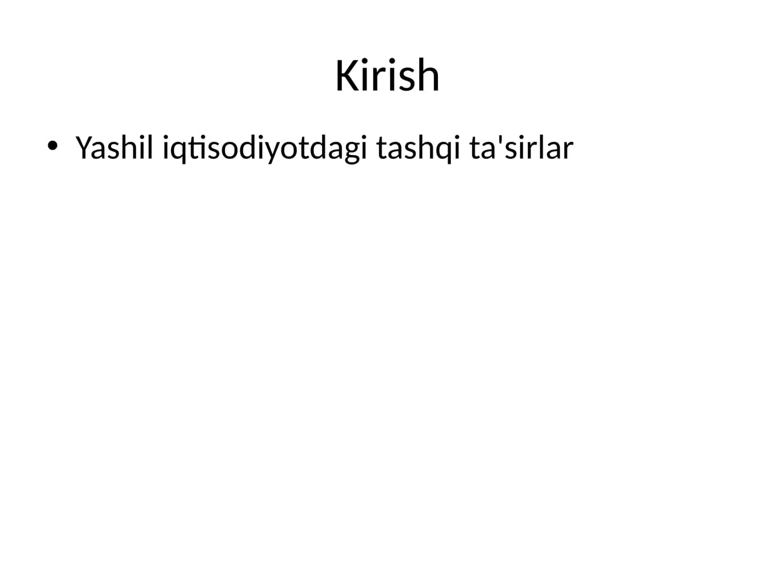 Yashil iqtisodiyotdagi tashqi ta'sirlar 1