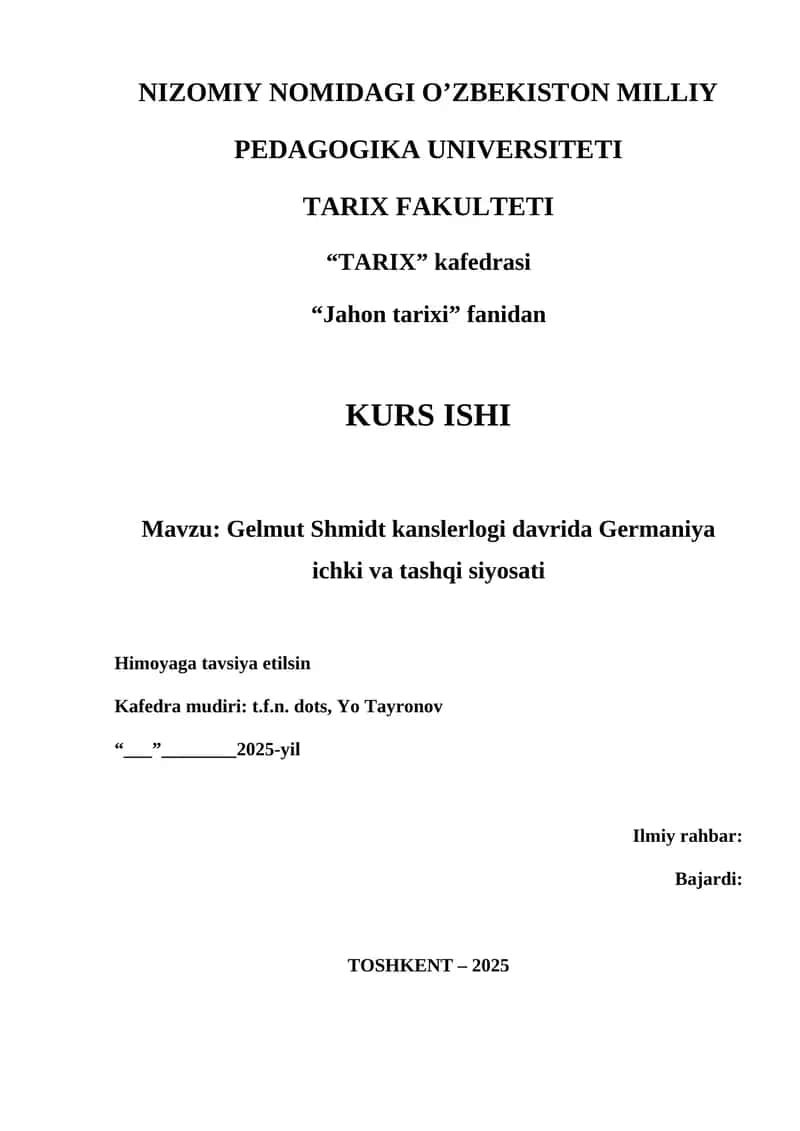 Gelmut Shmidt kanslerlogi davrida Germaniya ichki va tashqi siyosati 1