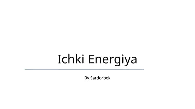 Ichki Energiya 1