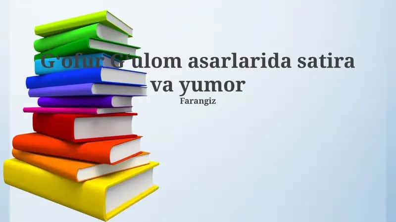 Gʻofur Gʻulom asarlarida satira va yumor 1
