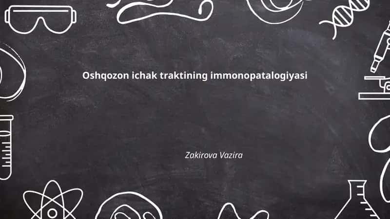 Oshqozon ichak traktining immonopatalogiyasi 1
