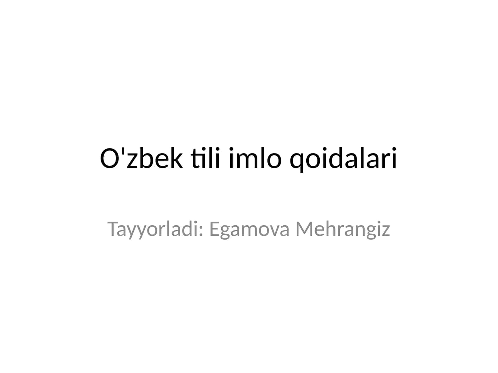 O'zbek tili imlo qoidalari 1