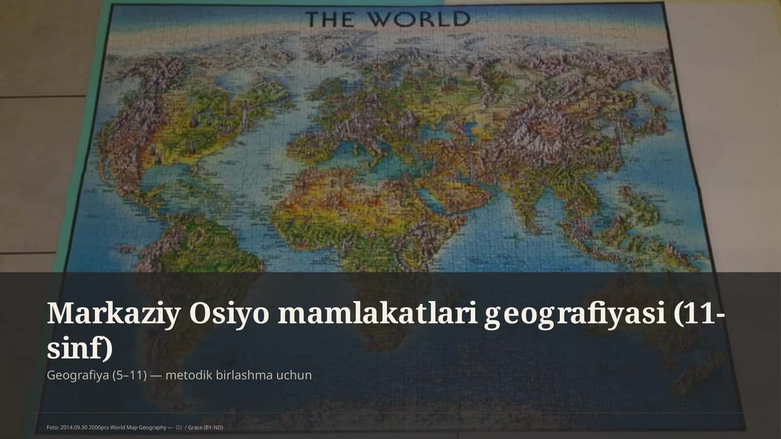 Markaziy Osiyo mamlakatlari geografiyasi (11-sinf) 1