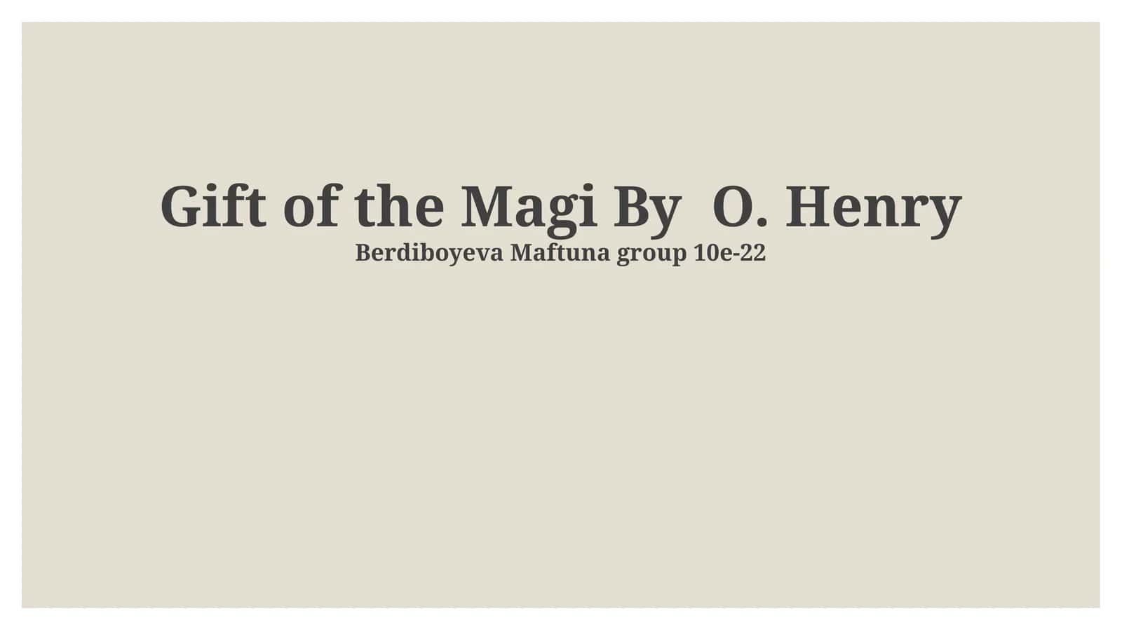 Gift of the Magi 1