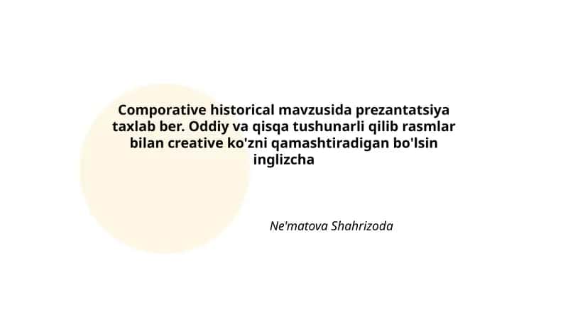 Comporative historical mavzusida prezantatsiya 1