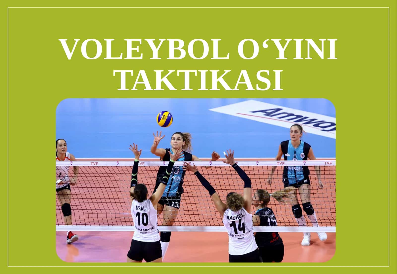 Voleybol o‘yini taktikasi 1
