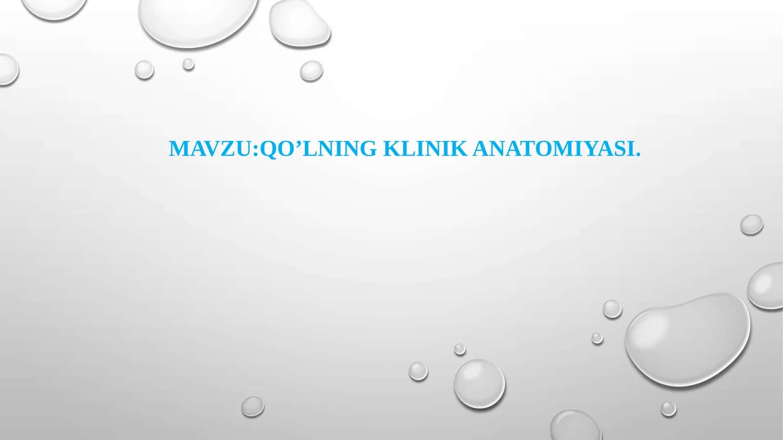 Qoʻlning klinik anatomiyasi 1