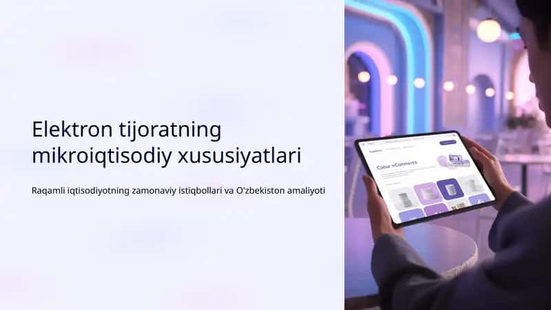 Elektron tijoratning mikroiqtisodiy xususiyatlari 1
