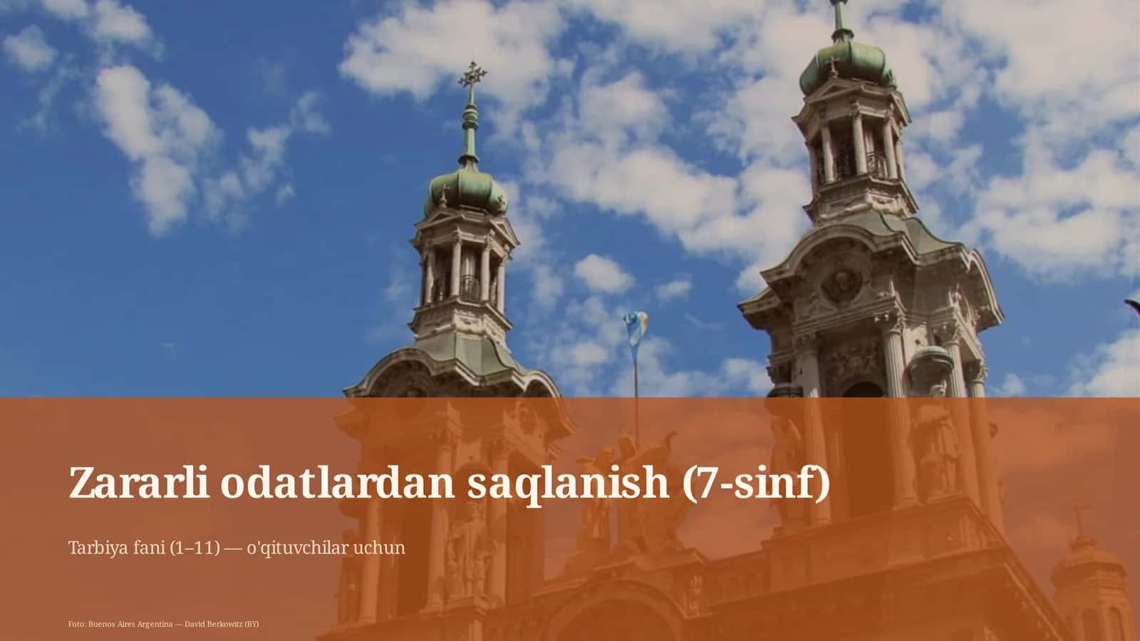 Zararli odatlardan saqlanish (7-sinf) 1