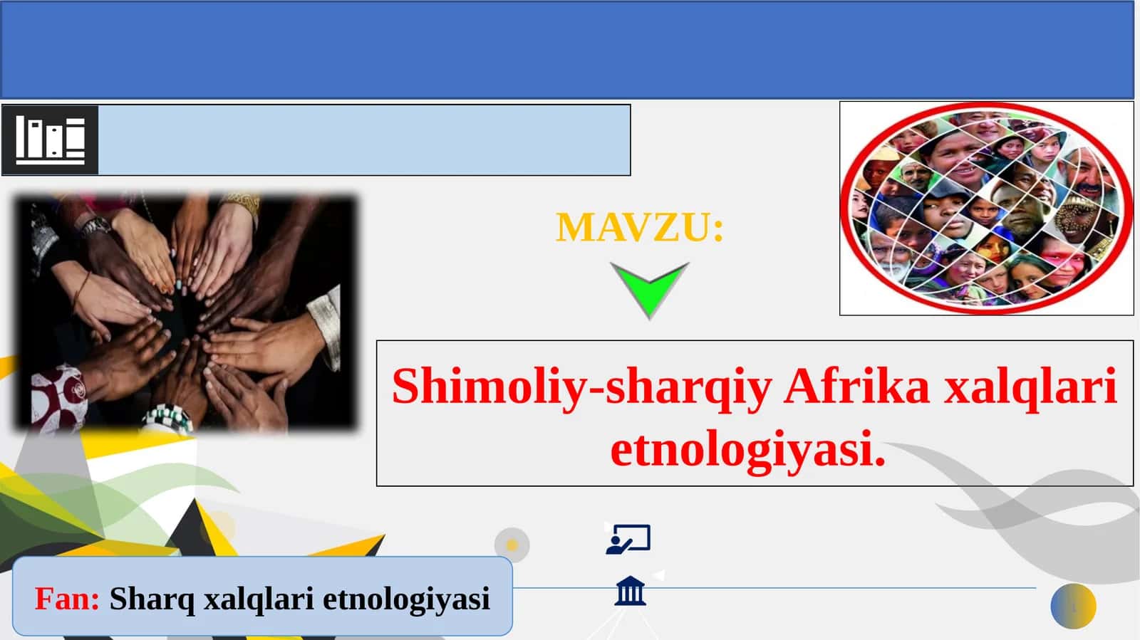 Sharqxalqlari etnologiyasi 1