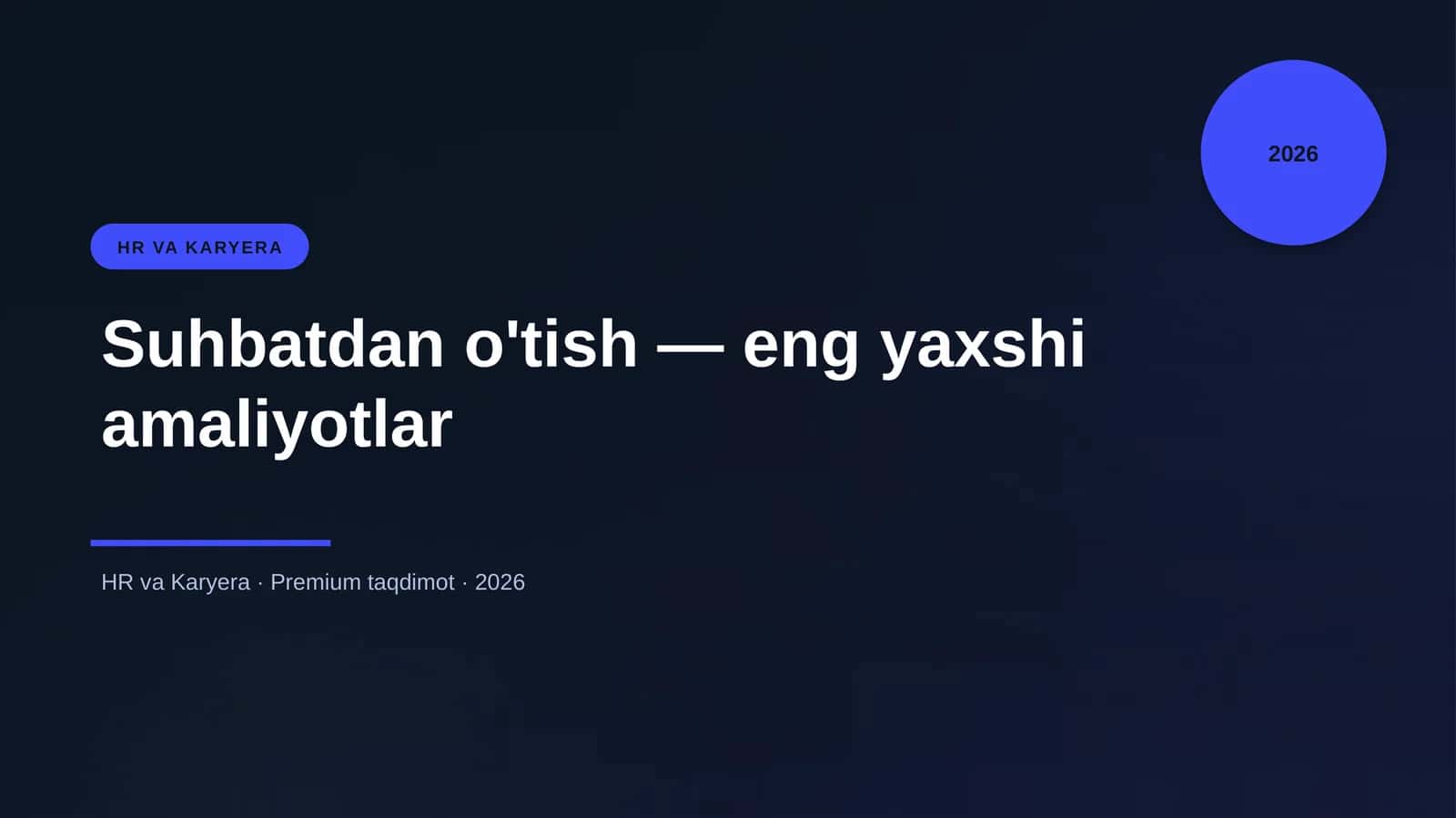 Suhbatdan o'tish — eng yaxshi amaliyotlar 1