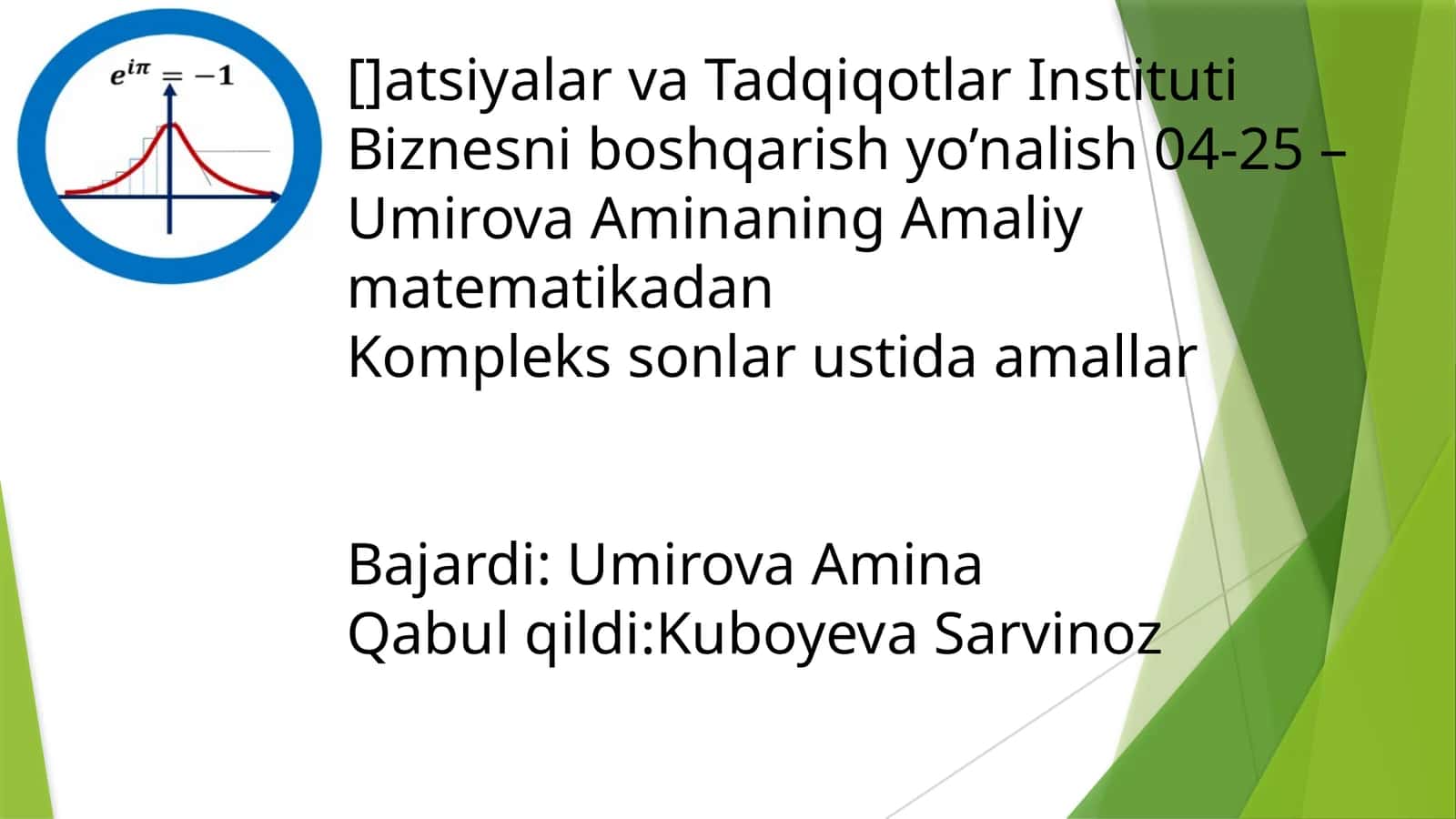 Amaliy matematikadan Kompleks sonlar ustida amallar 1