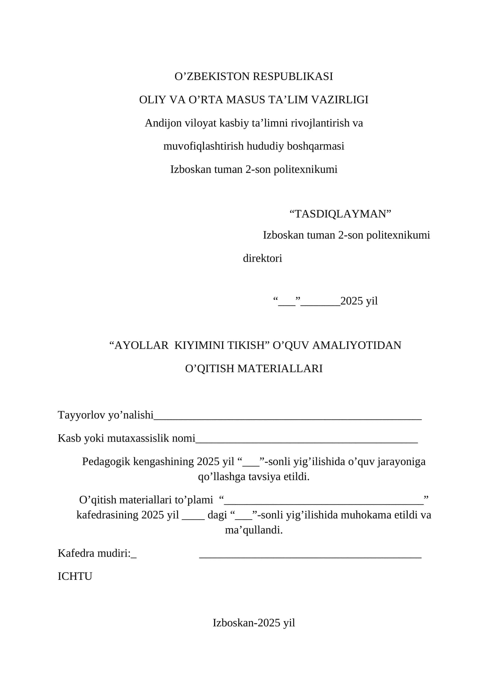 AYOLLAR KIYIMINI TIKISH O’QUV AMALIYOTI 1