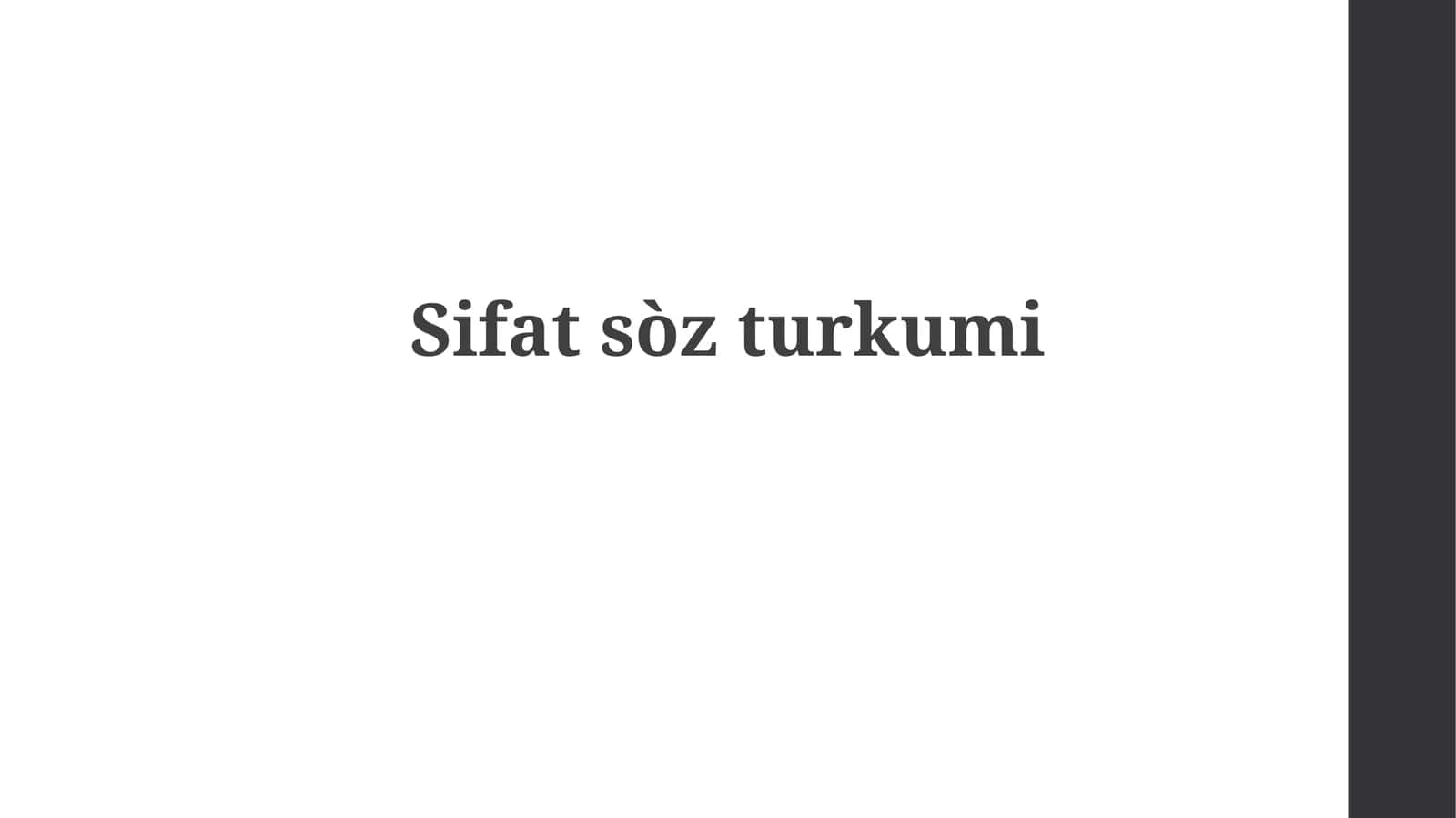 Sifatsòzturkumi 1