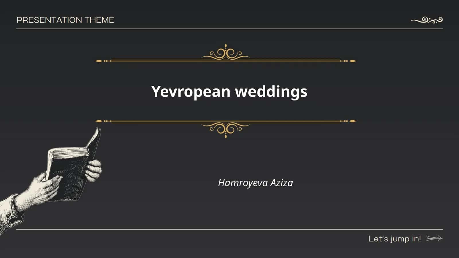 Yevropean weddings 1