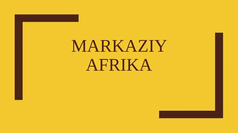 Markaziy Afrika 1