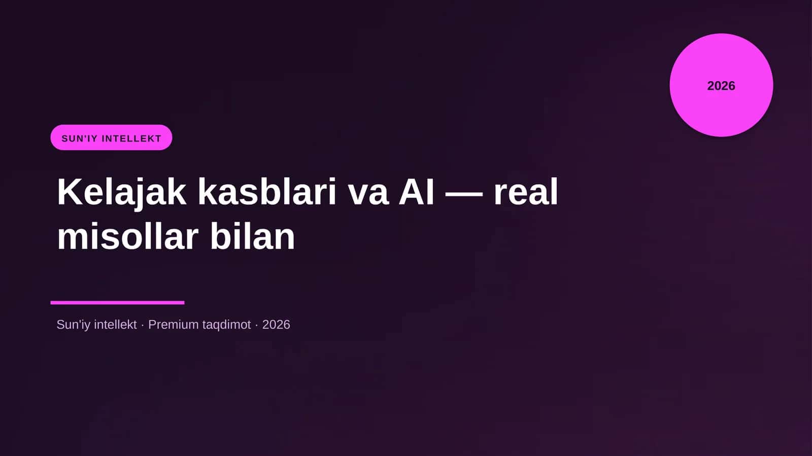 Kelajak kasblari va AI — real misollar bilan 1