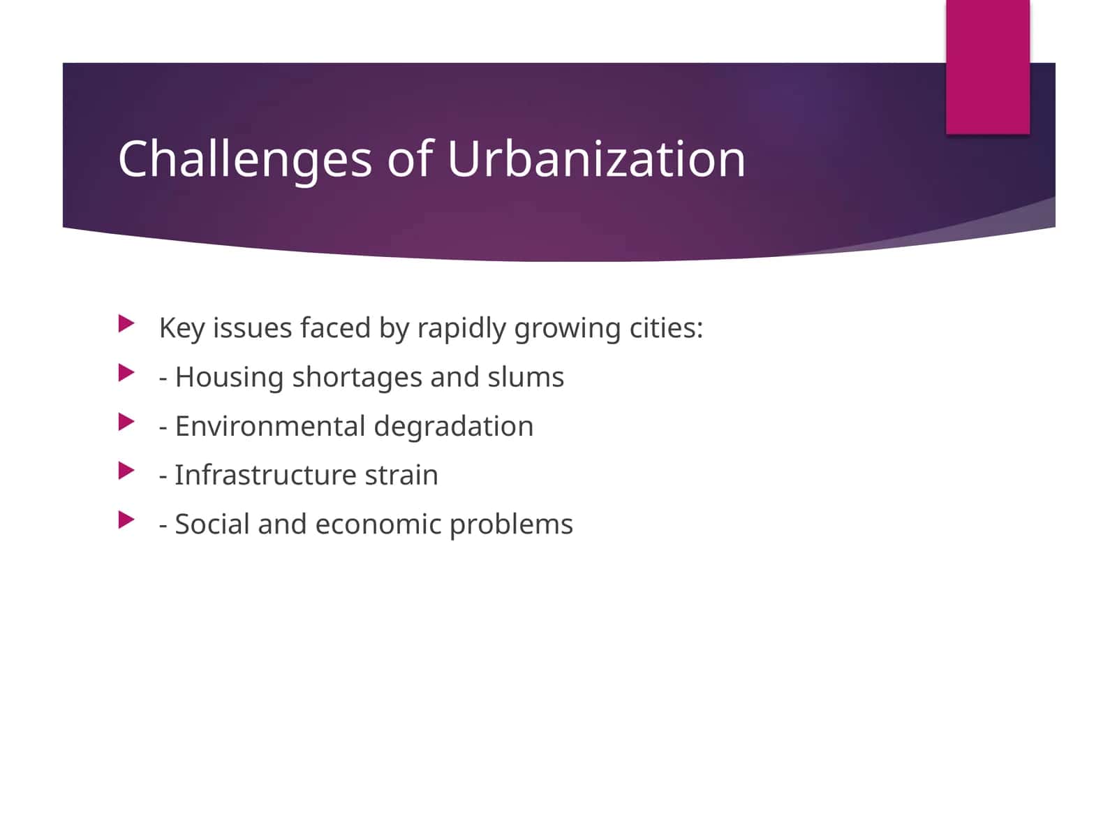 Challenges of Urbanization 1