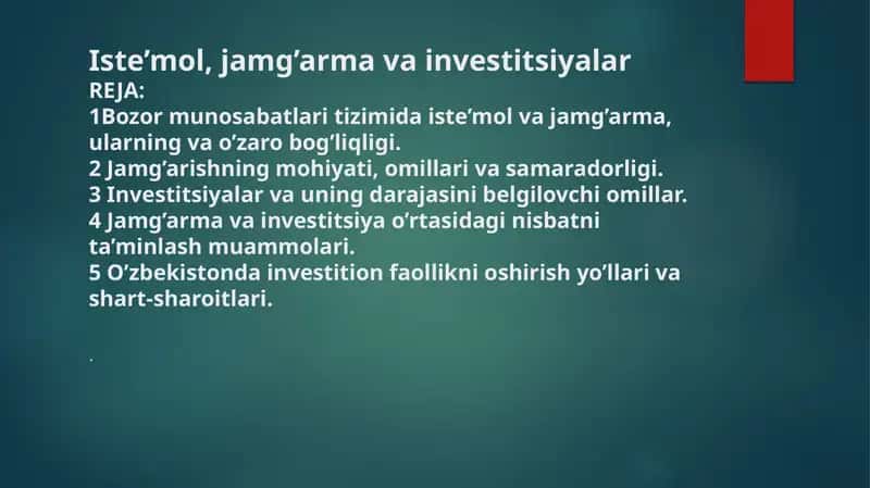 Iste’mol va jamg’arma investitsiyalar 1