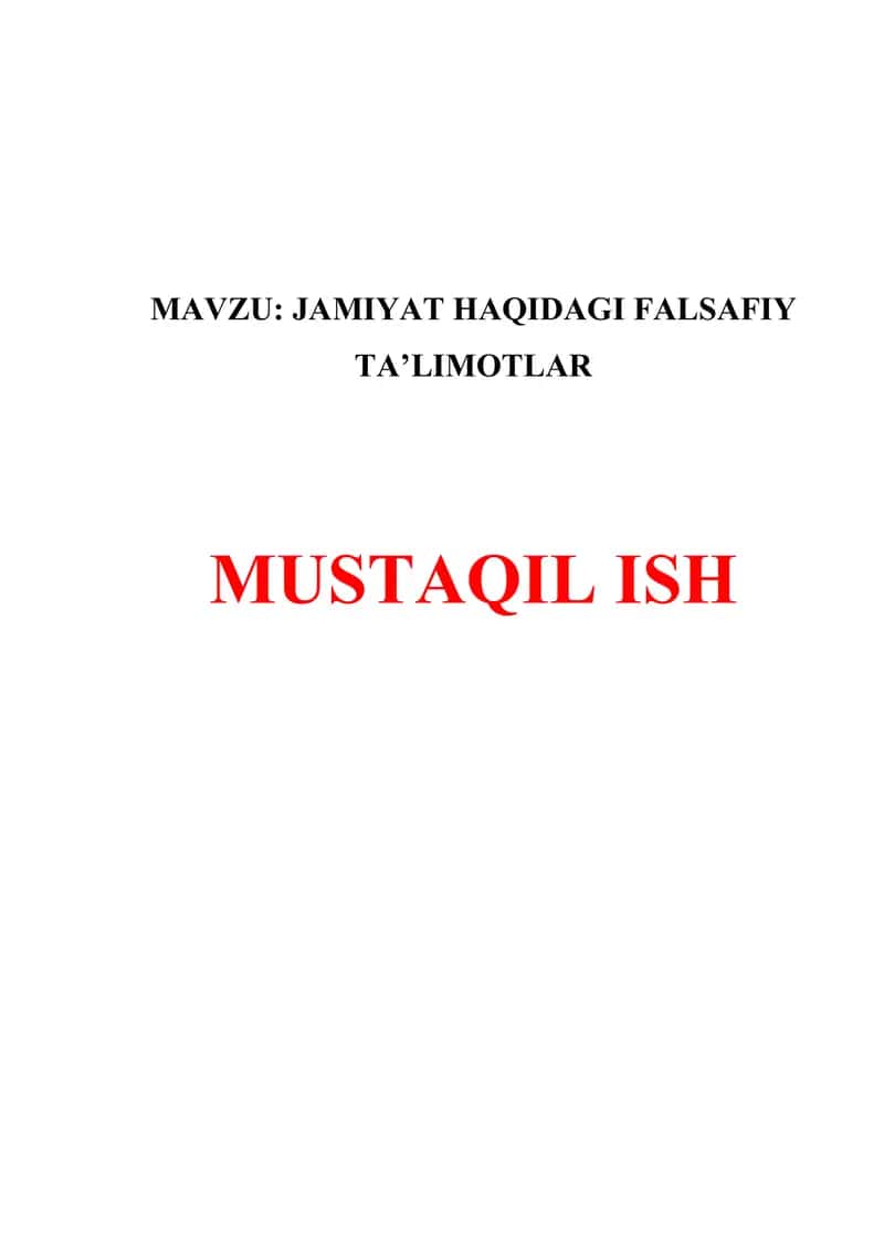 JAMIYAT HAQIDAGI FALSAFIY TA’LIMOTLAR 1