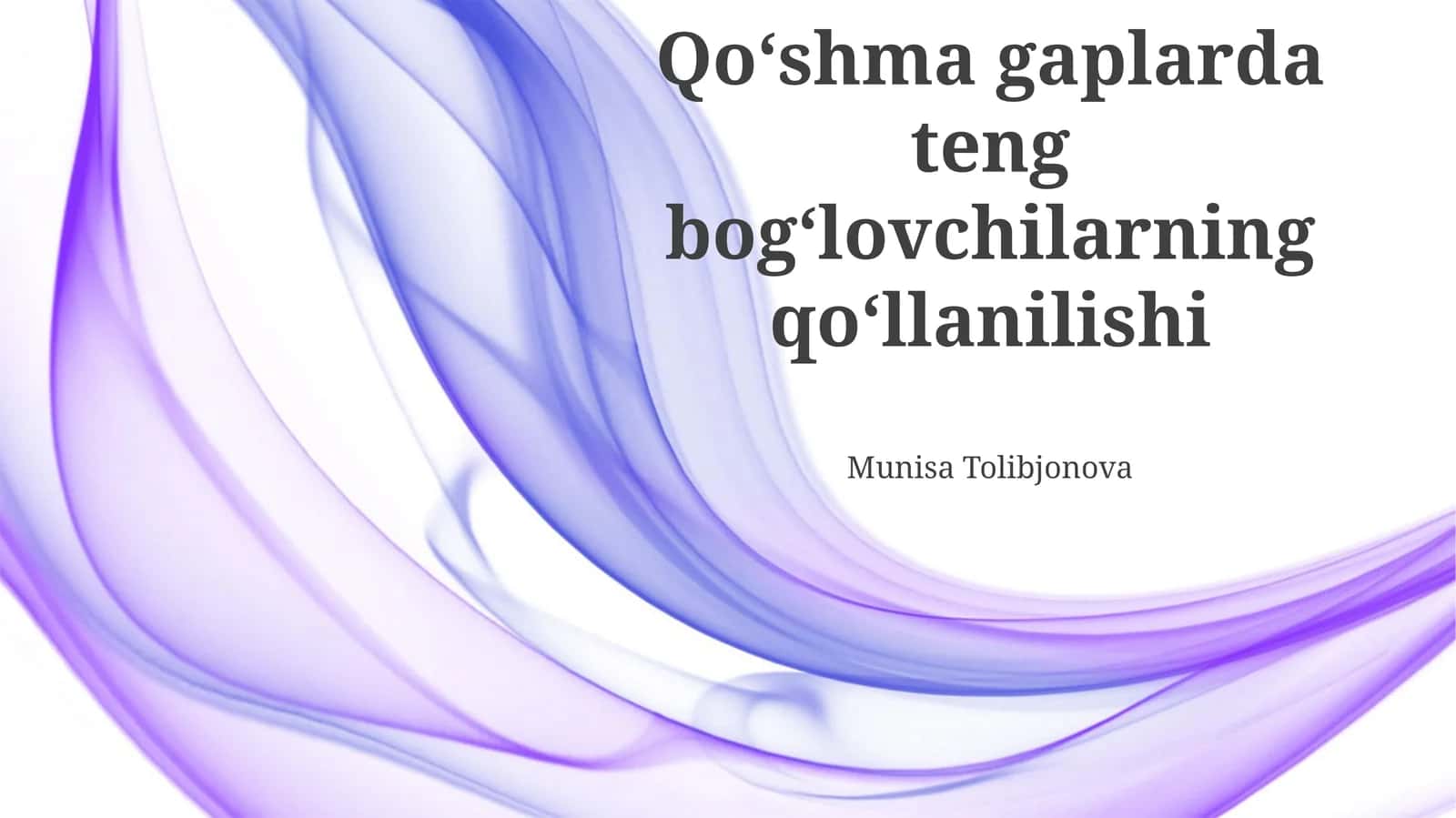Qo'shma Gaplarda Bog'lovchi So'zlarning Ishlatilishi 1