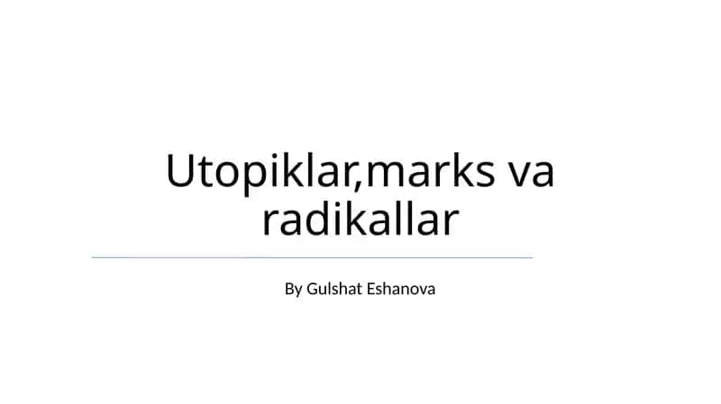 Utopiklar,marks va radikallar 1