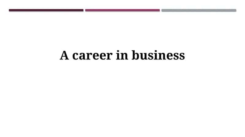 Choosing a Business Career Path 1