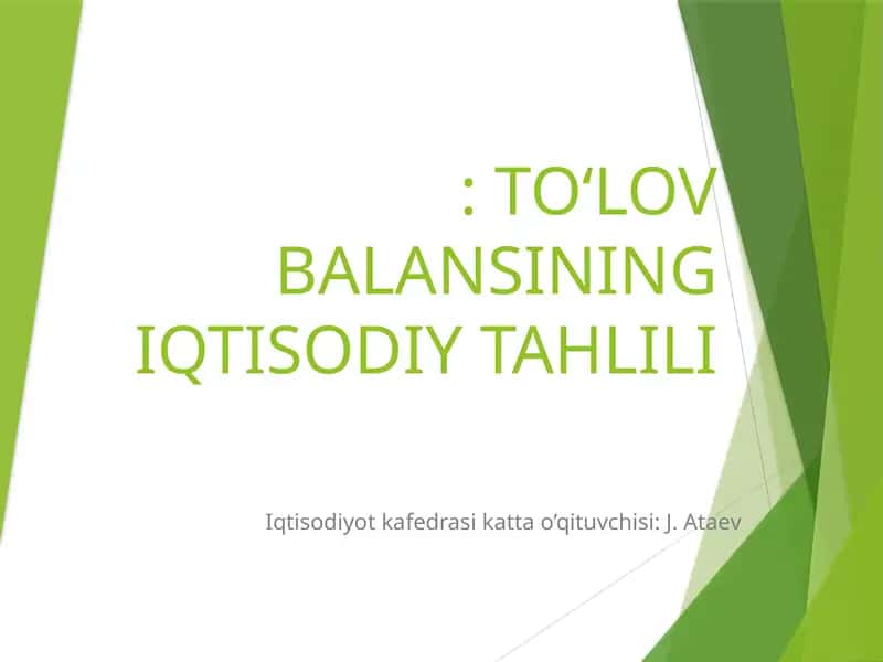 TO‘LOV BALANSINING IQTISODIY TAHLILI 1