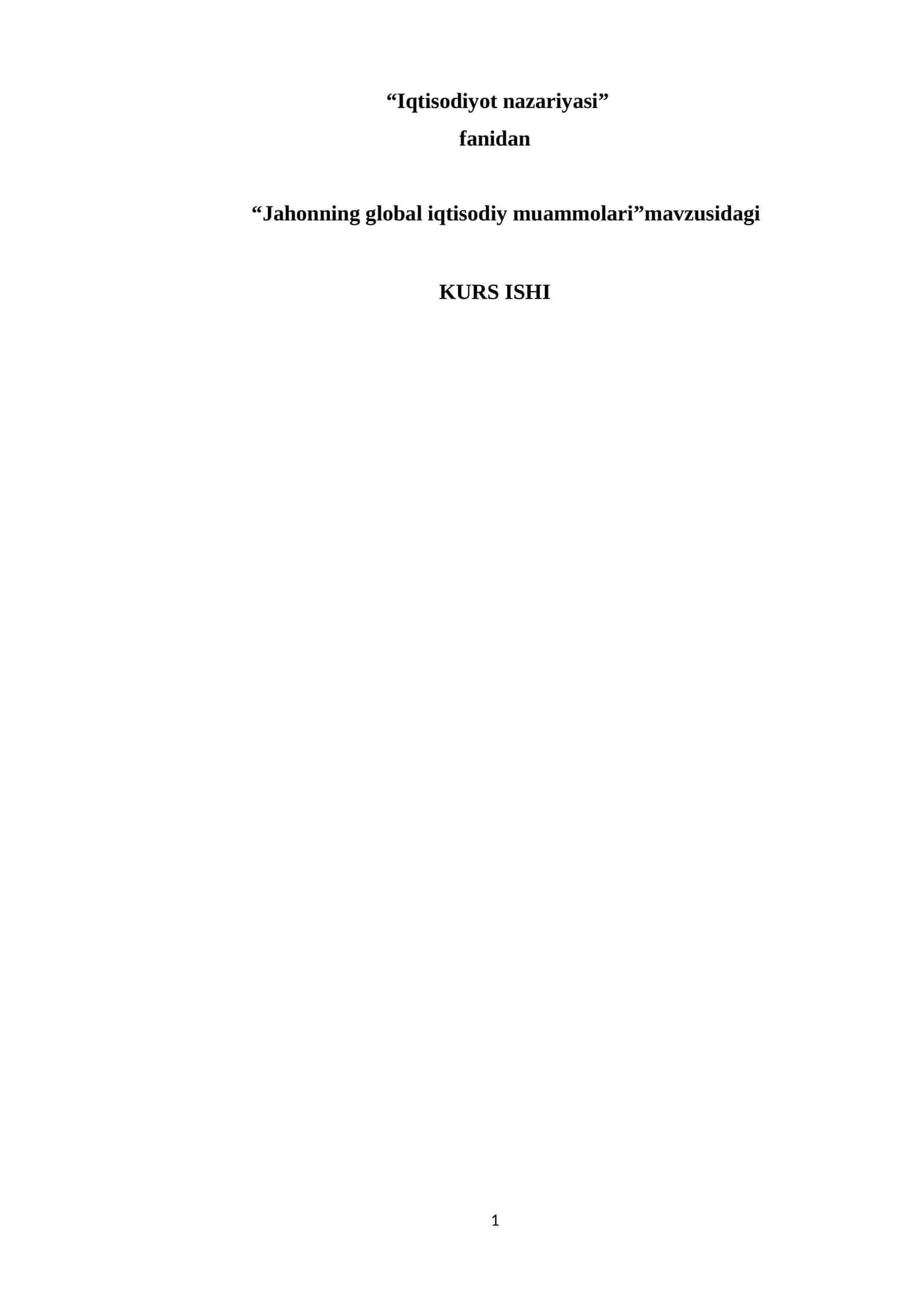 Jahonning global iqtisodiy muammolari 1