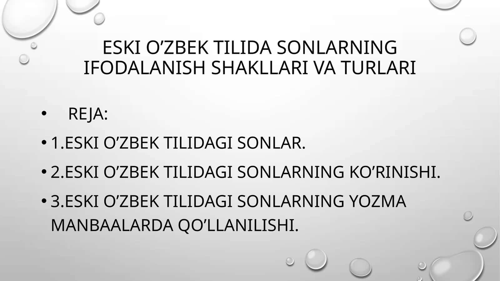 Eski o’zbek tilida sonlarning ifodalanish shakllari va turlari 1
