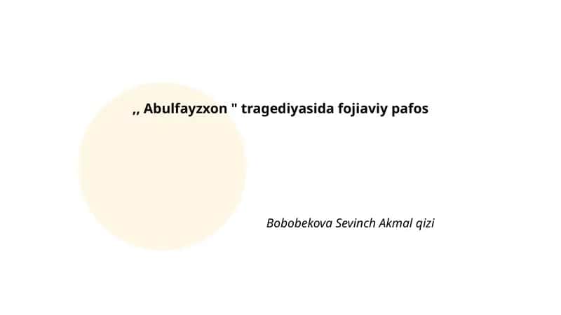 Abulfayzxon tragediyasi 1