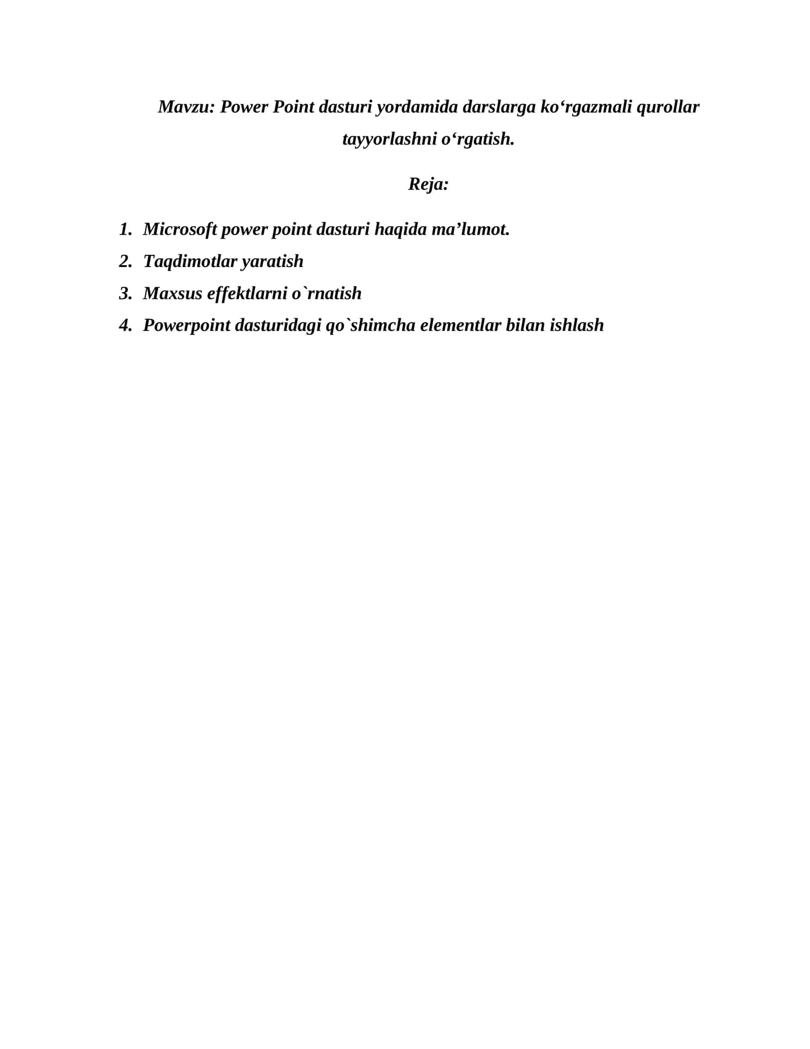 Power Point dasturi yordamida darslarga koʻrgazmali qurollar tayyorlashni oʻrgatish 1