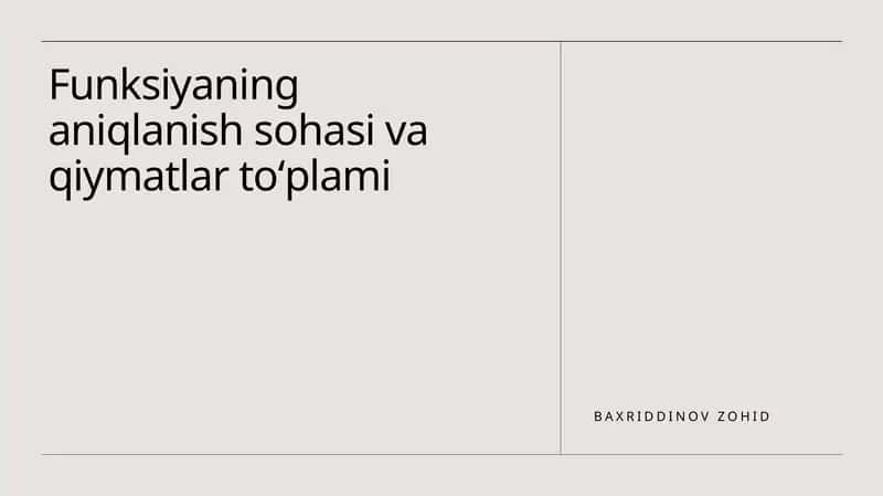 Funksiyaning aniqlanish sohasi va qiymatlari to'plami 1