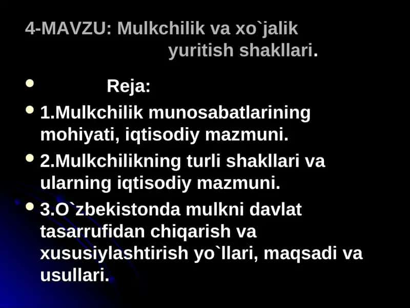 Mulkchilik va xo`jalikyuritish shakllari 1
